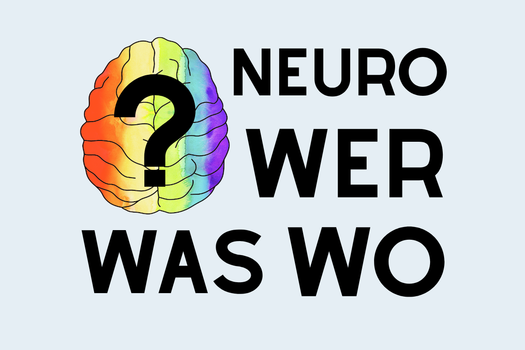 Bunt dargestelltes Gehirn mit Fragezeichen und dem Schriftzug „Neuro – Wer, Was, Wo